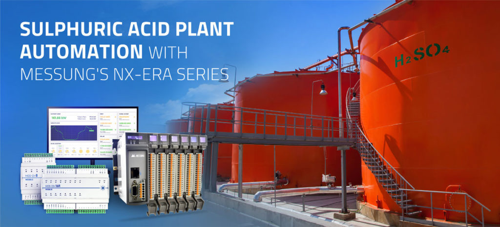 Sulphuric Acid Plant Automation with Messung’s NX-ERA Series