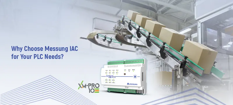 Why Choose Messung IAC for Your PLC Needs?